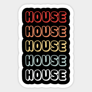 HOUSE MUSIC RETRO VINTAGE - COLLECTOR EDITION Sticker